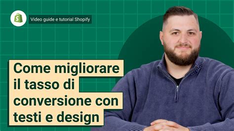 Come Migliorare Il Tasso Di Conversione Con Testi E Design Youtube