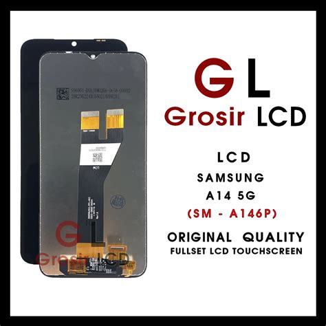 Jual Grosir Lcd Samsung Galaxy A G Sm A P Sm A B Original