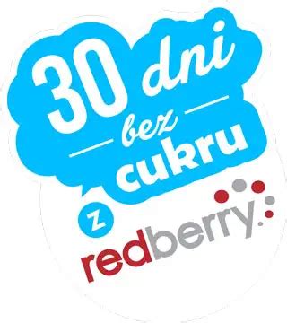 Szcz Liwe Dni Bez Cukru Z Redberry Bezcukrowy Odwyk Fundacja