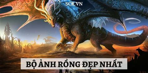 Ảnh Rồng Đẹp Nhất Thế Giới ️ 1001 Hình Ảnh Con Rồng 3d