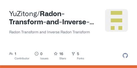 GitHub - YuZitong/Radon-Transform-and-Inverse-Radon-Transform: Radon ...