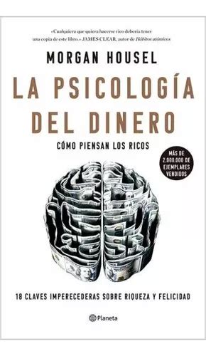 La Psicolog A Del Dinero Morgan Housel Libro Original Cuotas Sin