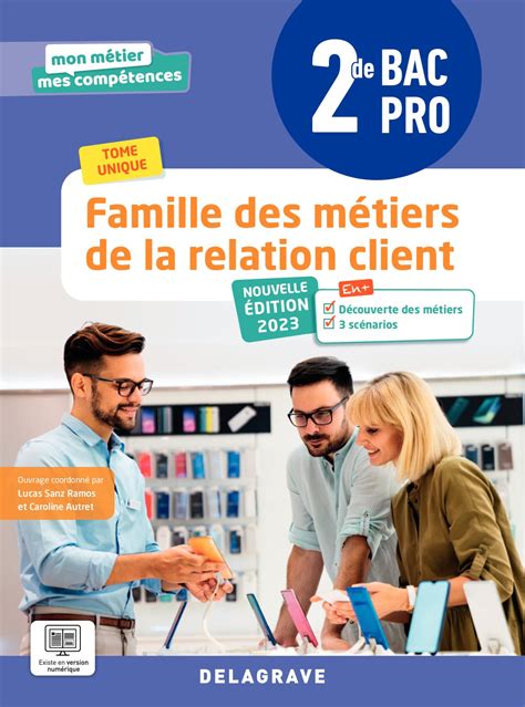 Calam O Famille Des M Tiers De La Relation Client De Bac Pro