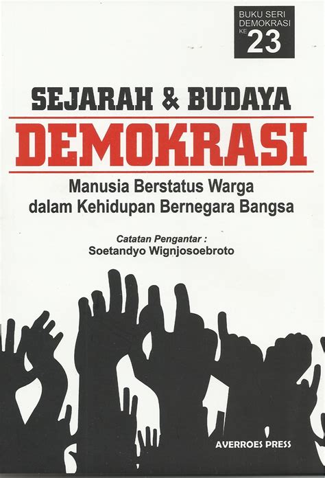 Sejarah Dan Budaya Demokrasi Pustaka Pelajar