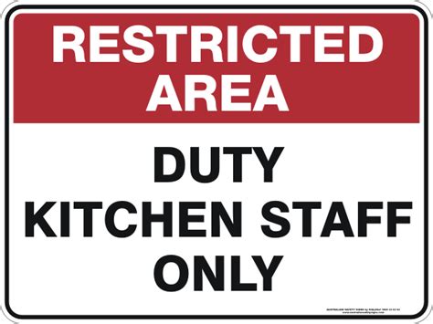 DUTY KITCHEN STAFF ONLY - Australian Safety Signs