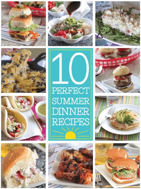 Ten Perfect Summer Dinner Recipes Picky Palate