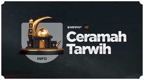 Ceramah Tarawih Malam Ke Youtube