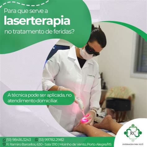 Para Que Serve A Laserterapia No Tratamento De Feridas Rc Enfermagem