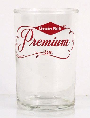 1965 Grain Belt Premium Beer 3½ Inch Tall Straight Sided Acl Drinking