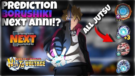 NxB NV Prediction Borushiki Next Anniversary All Jutsu