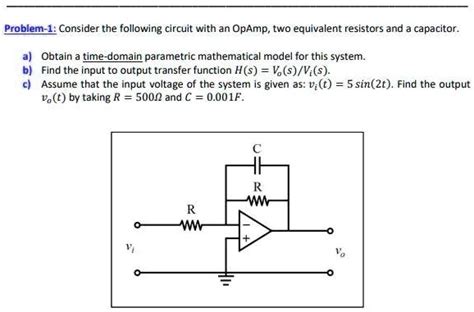 SOLVED Texts Problem 1 Consider The Following Circuit With An OpAmp