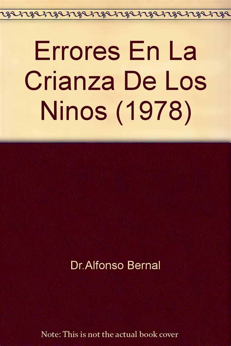 Amazon Errores En La Crianza De Los Ninos 1978 Dr Alfonso