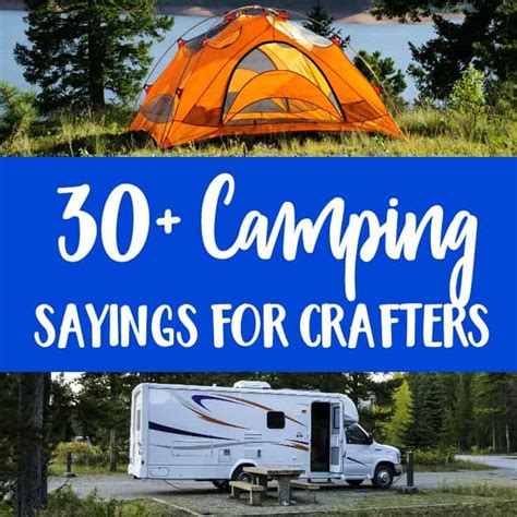 30+ Camping Sayings for Crafters - Cutting for Business