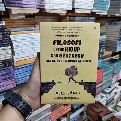 Jual Buku Motivasi Filosofi Untuk Hidup Dan Bertahan Dari Situasi