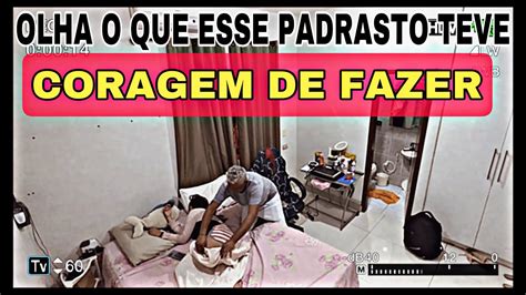 Câmeras flagram o que padrasto fez no quarto da enteada YouTube