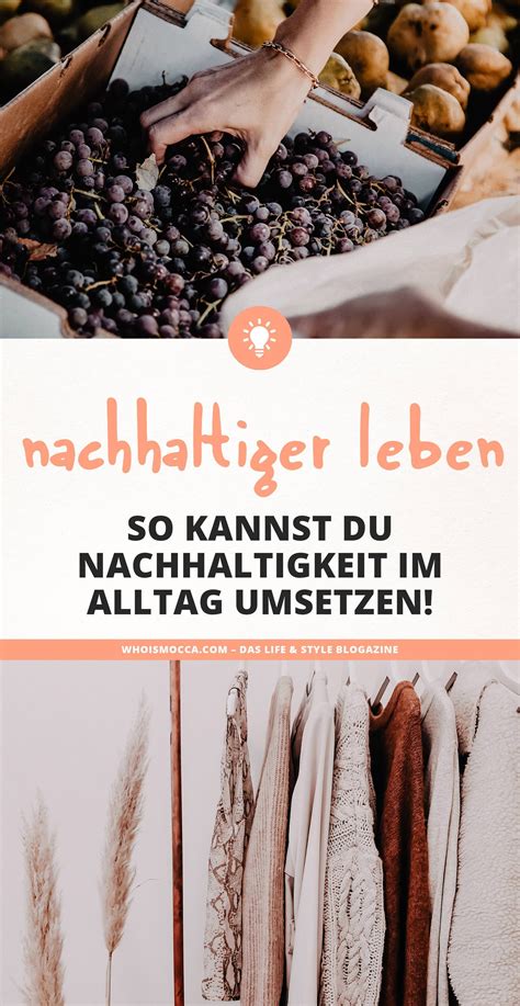 Nachhaltigkeit Im Alltag Einfache Tipps Wie Du Nachhaltiger Leben