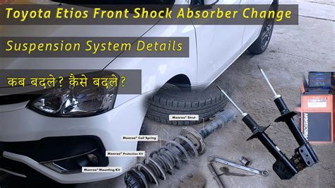 Toyota Etios Shock Absorber Replacement Etios Liva Suspension Work