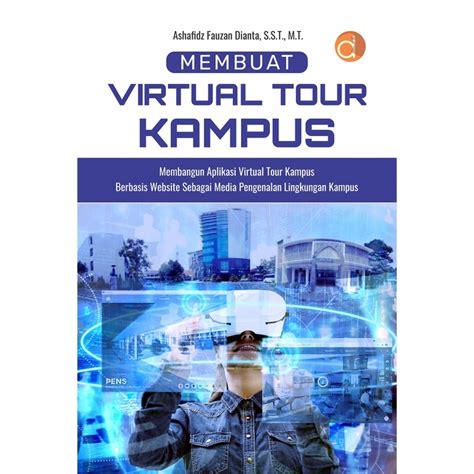 Jual Buku Membuat Virtual Tour Kampus Membangun Aplikasi Virtual Tour