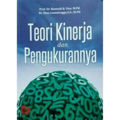 Jual Teori Kinerja Dan Pengukurannya Hamzah B Uno Shopee Indonesia