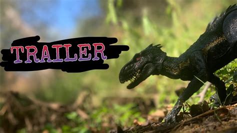 Jurassic World Toy Movie Return Of The Indoraptor Trailer Youtube