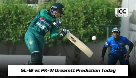 Sl W Vs Pk W Dream Prediction Today Dream Team Fantasy Cricket