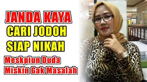 JANDA CARI JODOH DUDA 45 70 TAHUN MESKIPUN KULI BANGUNAN GAK MASALAH