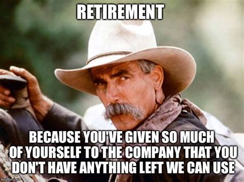 Funny Retirement Memes For Men