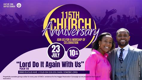 “lord Do It Again With Us” 115th Anniversary Celebration July 23 2023 • East Mt Zion Baptist