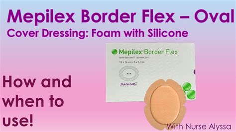 Mepilex Border Flex Oval Cover Dressing YouTube