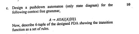 Solved C Design A Pushdown Automaton Only State Diagram Chegg