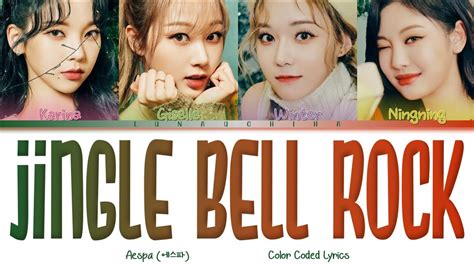 Aespa Jingle Bell Rock Color Coded Lyrics Eng Youtube