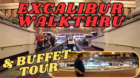 Excalibur Las Vegas Walkthrough Buffet Tour YouTube