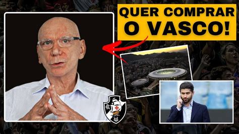 Bilion Rio Brasileiro De Olho Para Comprar O Vasco Youtube