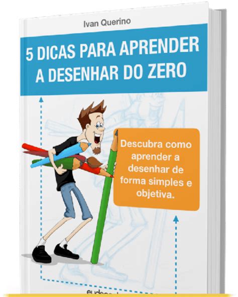 Livro Digital PDF 5 Dicas Para Aprender A Desenhar Do Zero Desenho