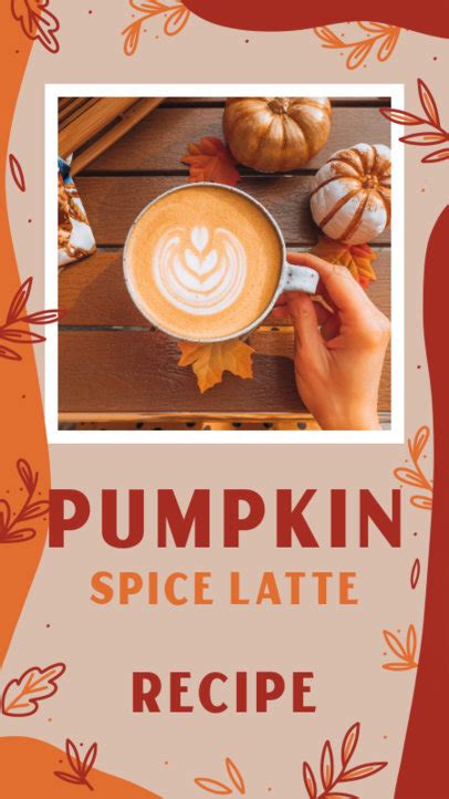 Placeit Instagram Story Design Generator For A Pumpkin Spice Latte Recipe