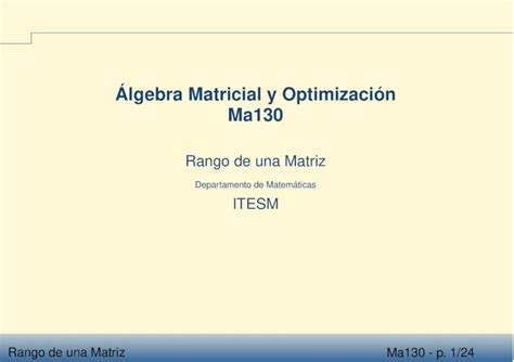 Pdf Lgebra Matricial Y Optimizaci N Ma Cb Mty Itesm Mx Materias