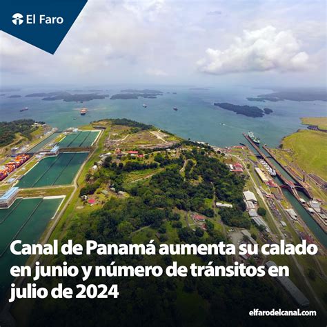 Aumento De Calado En Junio Y Número De Tránsitos En Julio De 2024 El