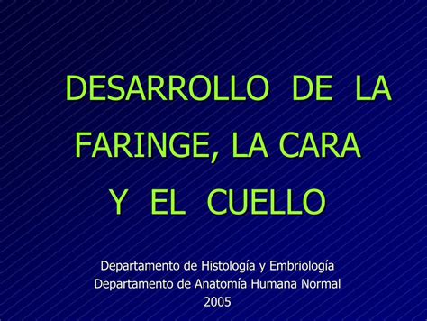 PDF DESARROLLO DE LA FARINGE LA CARA Y EL CUELLO Y Derivados Del