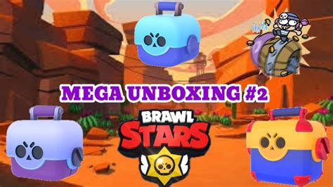 Mega Unboxing 2en Mi Cuenta Secundaria Brawl Stars The Killzone El