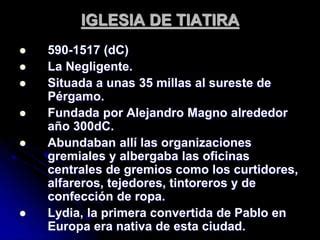 Estudio Apocalipsis Mensajes Iglesias Iglesia De Tiatira Ppt