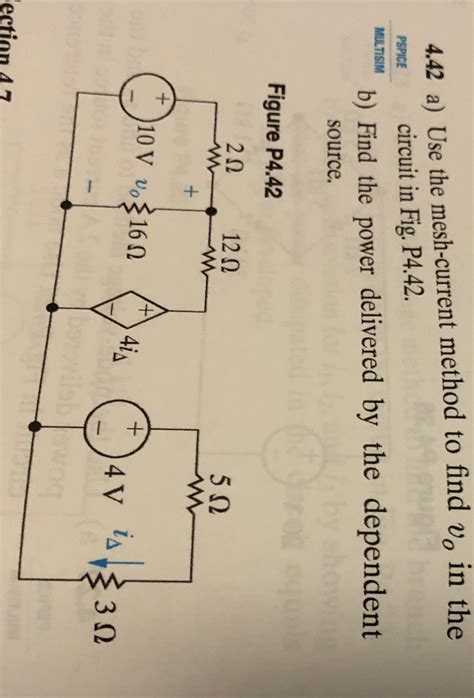 Solved 4 42 A Use The Mesh Current Method To Find Vo In The Chegg