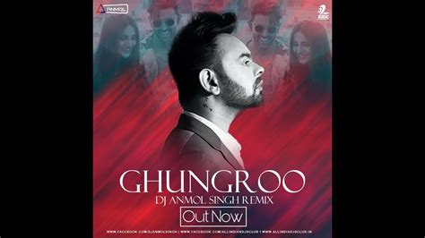 Ghungroo Song Remix Dj Anmol Singh War Hrithik Roshan Vaani