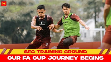 SFC Training Ground Our FA Cup Journey Begins YouTube