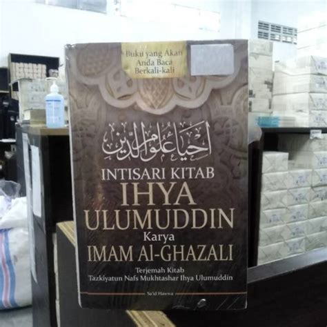 Intisari Kitab Ihya Ulumuddin Imam Al Ghazali Lazada Indonesia