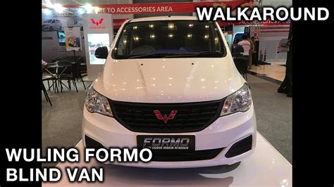 Wuling Formo Blind Van Exterior Interior Walkaround