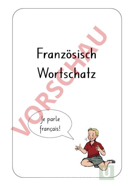 Arbeitsblatt Franz Wortschatzdossier Französisch Wortschatz