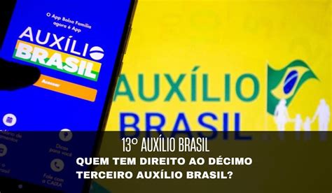 Quem tem Direito ao décimo Terceiro Auxílio Brasil Saiba como esta o