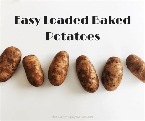 Easy Loaded Baked Potato The Healthy Happy Woman