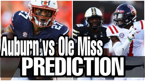 Auburn Vs Ole Miss Prediction YouTube