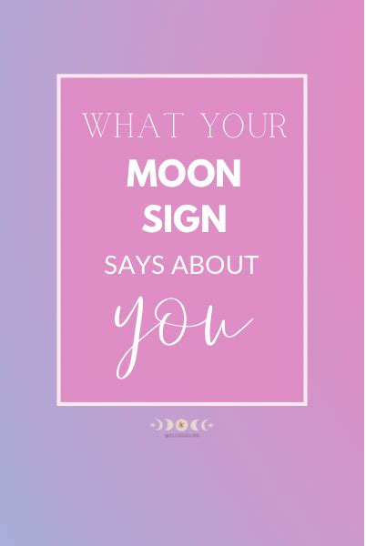 What Your Moon Sign Means Emotional Lessons You Will Learn Moon